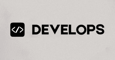 Develops
